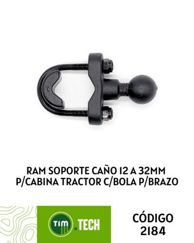 Ram soporte caño 12 a 32mm p/cabina tractor c/bola p/brazo